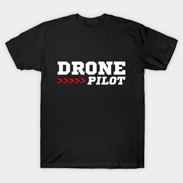 Drone Pilot Arrows T-Shirt by outrigger